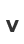v