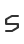 s