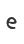 e