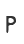 P