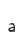 a