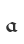 a