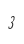 3