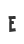 E