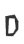 D