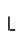 L