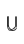 U