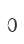 0