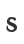 S