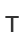 T