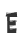 E