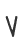 V