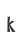 k
