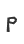 P