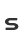 S