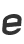 E
