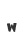 w