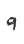 9