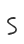 S