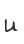 u