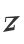 Z