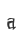 a