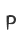 P