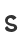 S