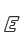 E