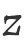 Z