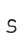 s