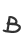 B