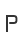 P