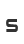 s