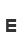 E