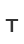 T