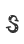 S