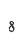 8