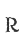 R