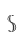 S
