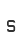 s