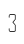 3