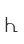 h