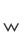 w