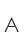 A