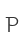 P