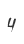 4