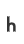 h