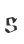 s