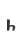 h